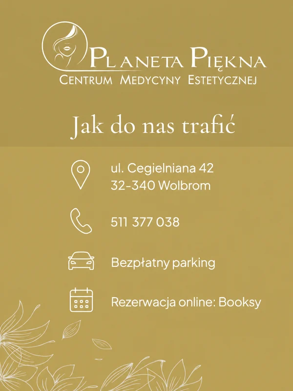 Jak do nas trafić: Planeta Piękna, ul. Cegielniana 42, 32-340 Wolbrom, tel. 511 377 038, bezpłatny parking, rezerwacja w Booksy