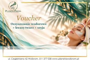 Voucher - Oczyszczanie wodorowe + kwasy twarz + szyja