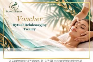 Voucher - Rytuał Relaksacyjny Twarzy
