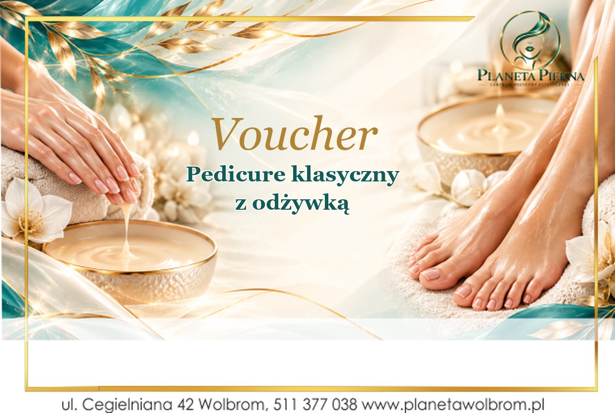 Voucher - Pedicure klasyczny z odżywką