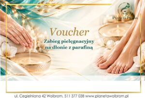 Voucher - Zabieg pielęgnacyjny na dłonie z parafiną
